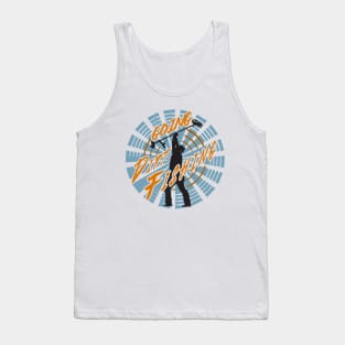 Going Dirt Fishing Tank Top